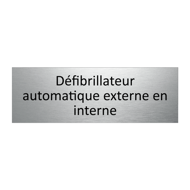 Défibrillateur automatique externe en interne