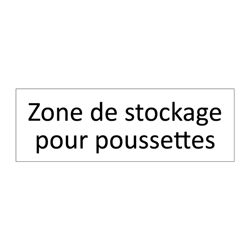 Zone de stockage pour poussettes