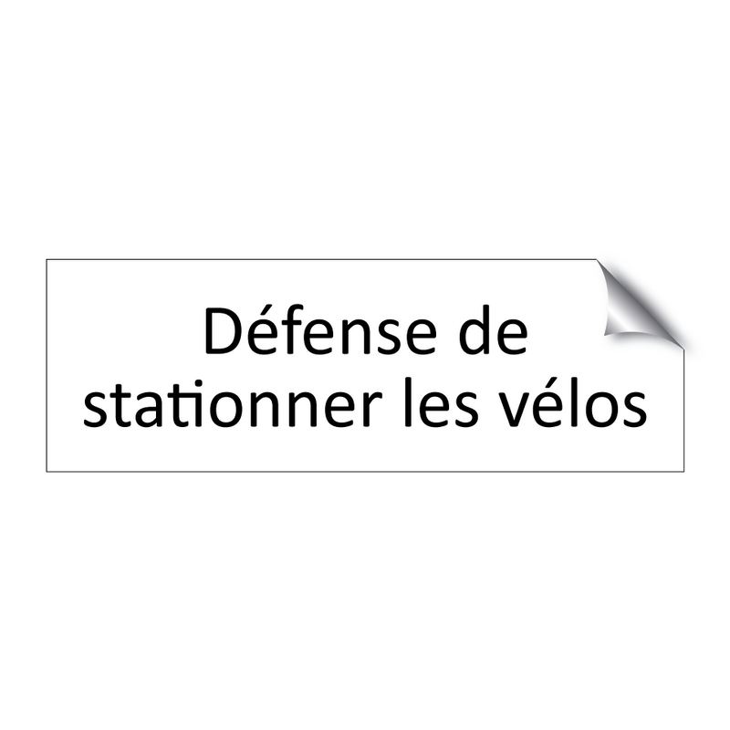 Défense de stationner les vélos