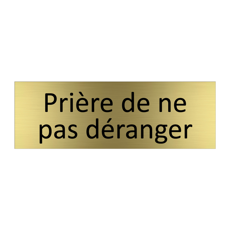 Prière de ne pas déranger