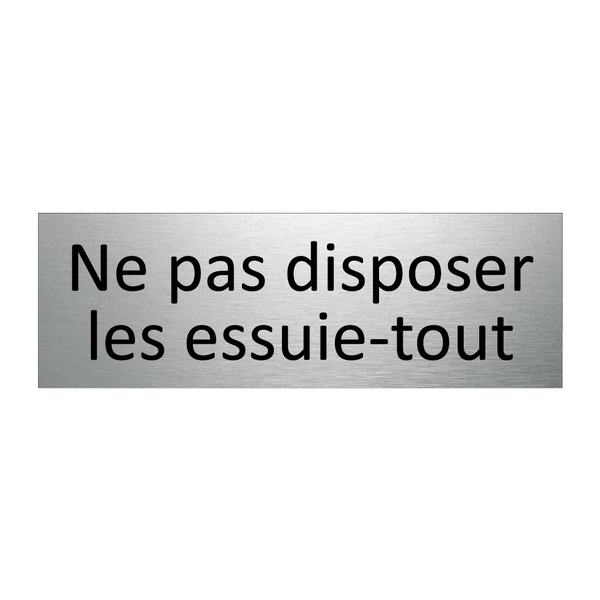 Ne pas disposer les essuie-tout