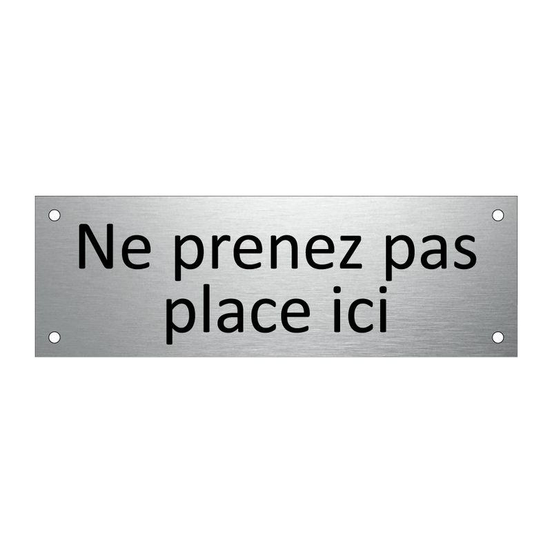 Ne prenez pas place ici