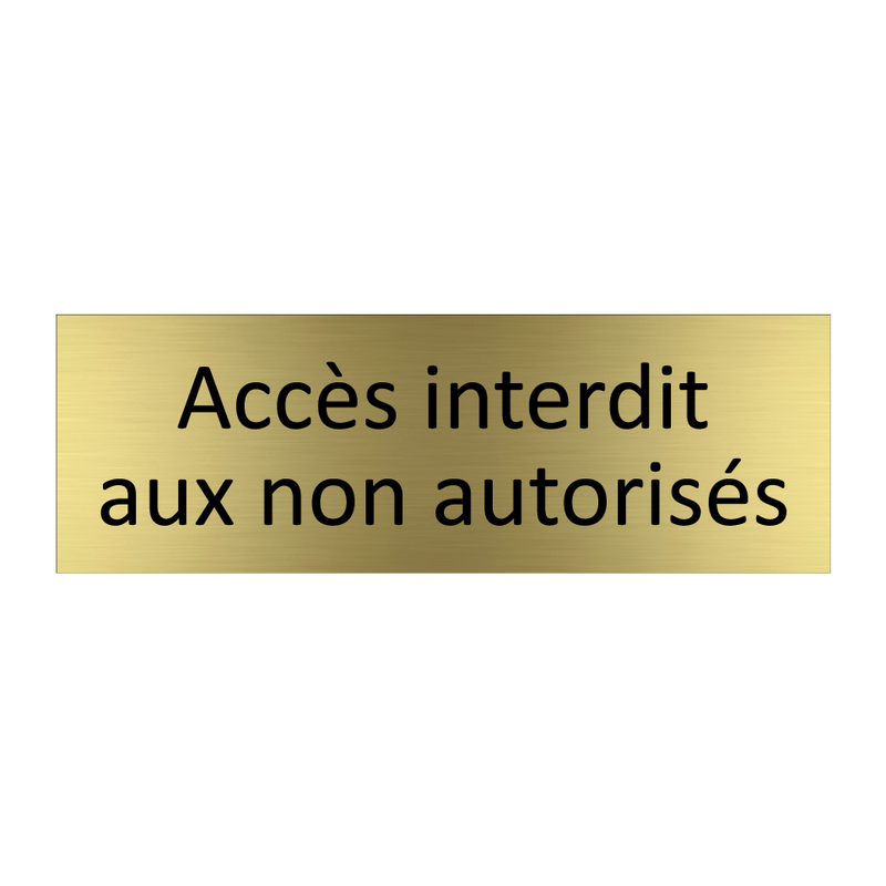 Accès interdit aux non autorisés