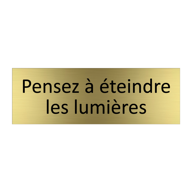 Pensez à éteindre les lumières