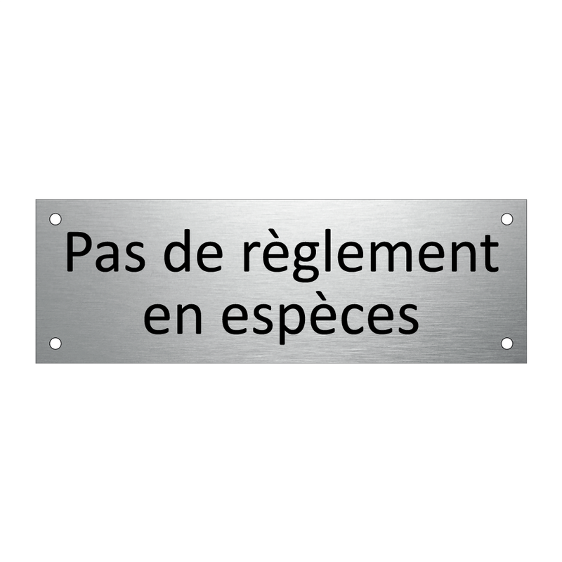 Pas de règlement en espèces