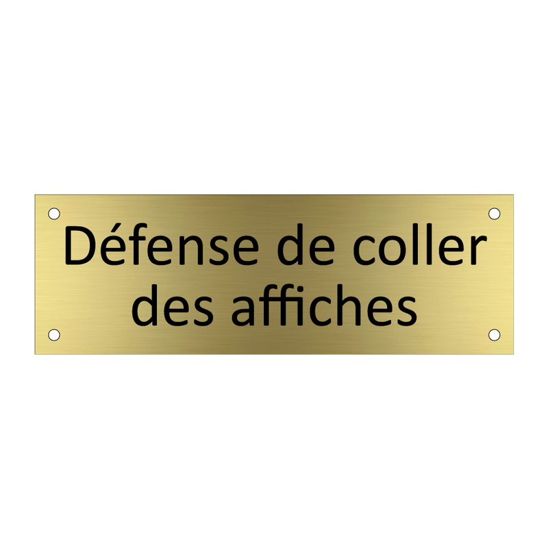 Défense de coller des affiches