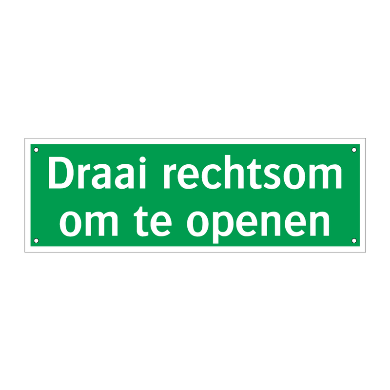 Draai rechtsom om te openen & Draai rechtsom om te openen & Draai rechtsom om te openen