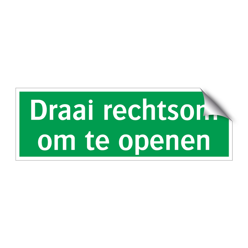 Draai rechtsom om te openen & Draai rechtsom om te openen & Draai rechtsom om te openen