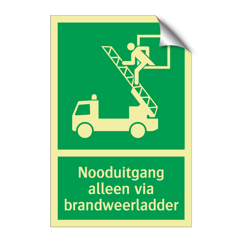 Nooduitgang alleen via brandweerladder & Nooduitgang alleen via brandweerladder