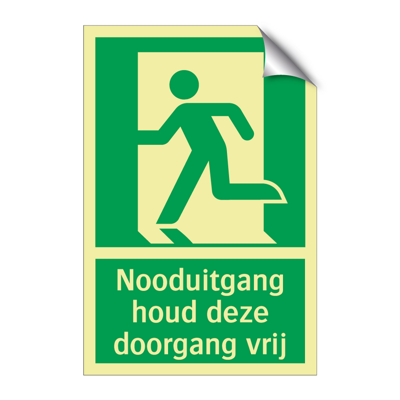 Nooduitgang houd deze doorgang vrij & Nooduitgang houd deze doorgang vrij