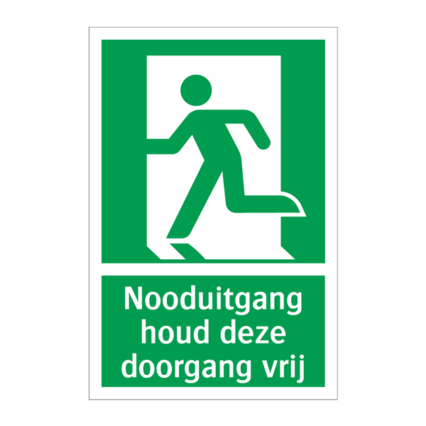 Nooduitgang houd deze doorgang vrij & Nooduitgang houd deze doorgang vrij