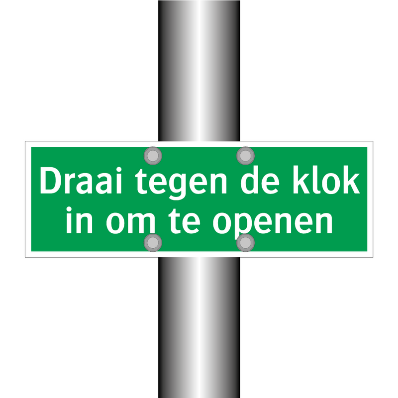 Draai tegen de klok in om te openen