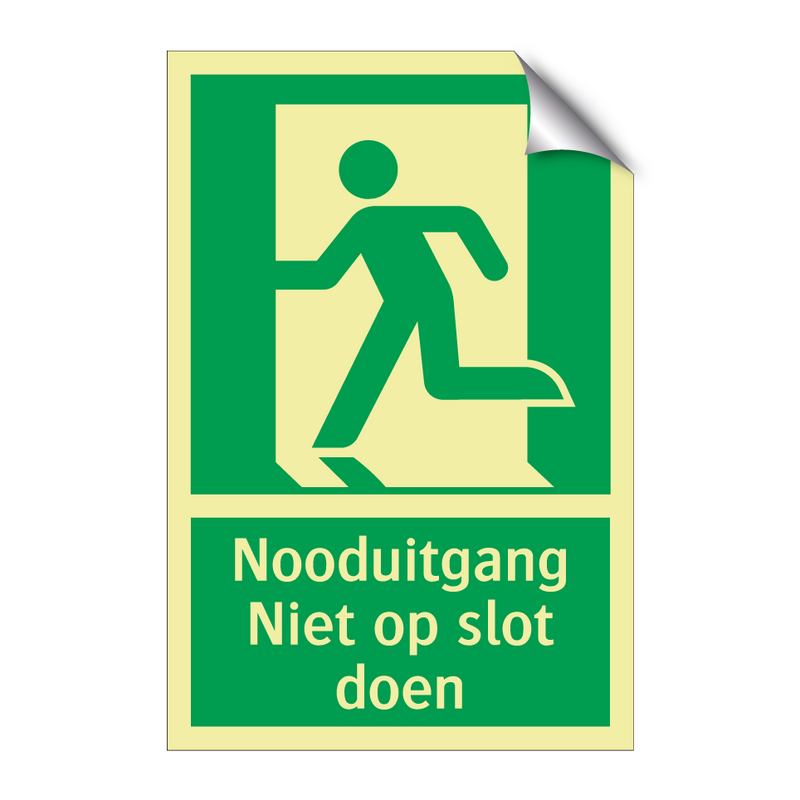 Nooduitgang Niet op slot doen & Nooduitgang Niet op slot doen & Nooduitgang Niet op slot doen