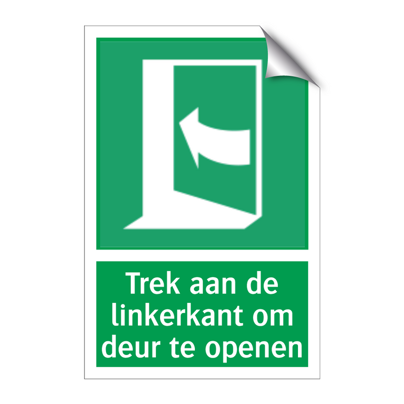 Trek aan de linkerkant om deur te openen & Trek aan de linkerkant om deur te openen