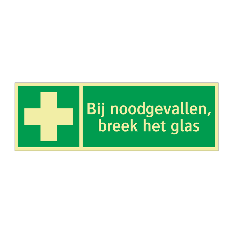 Bij noodgevallen, breek het glas