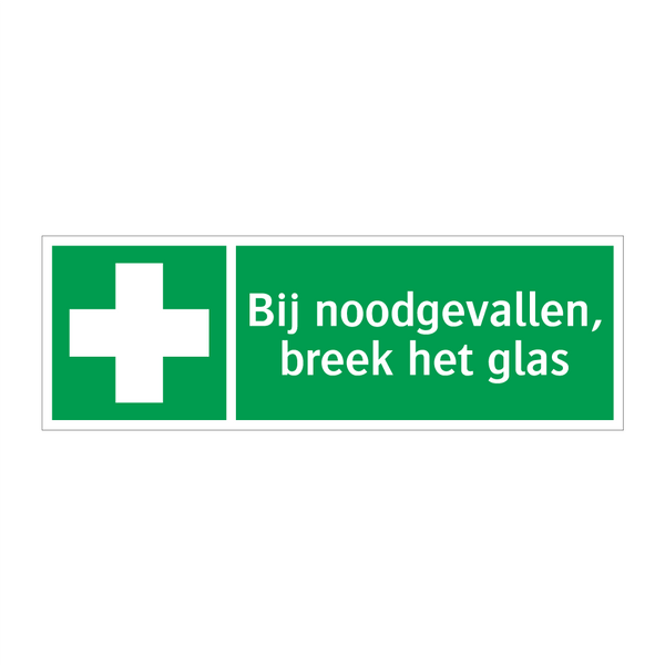 Bij noodgevallen, breek het glas