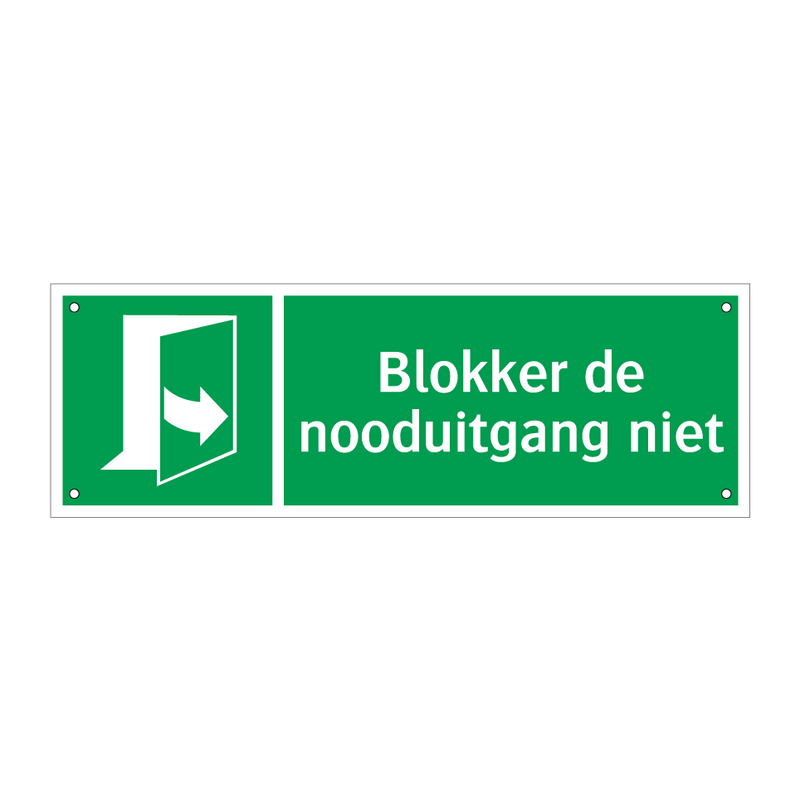 Blokker de nooduitgang niet