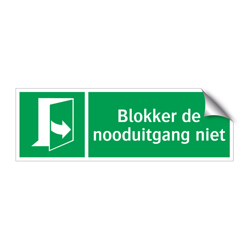 Blokker de nooduitgang niet