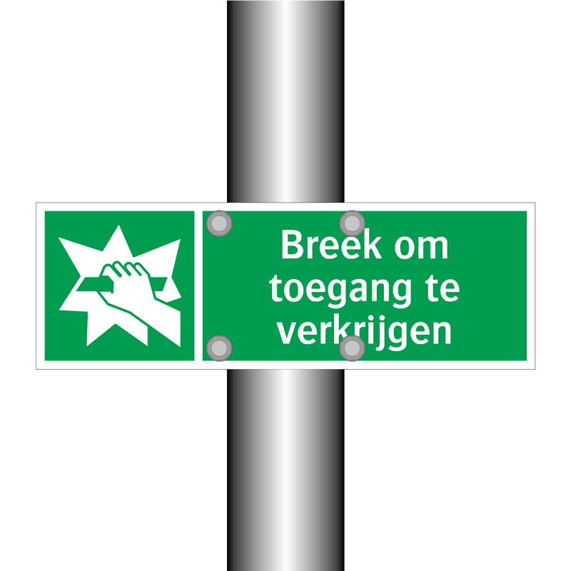 Breek om toegang te verkrijgen