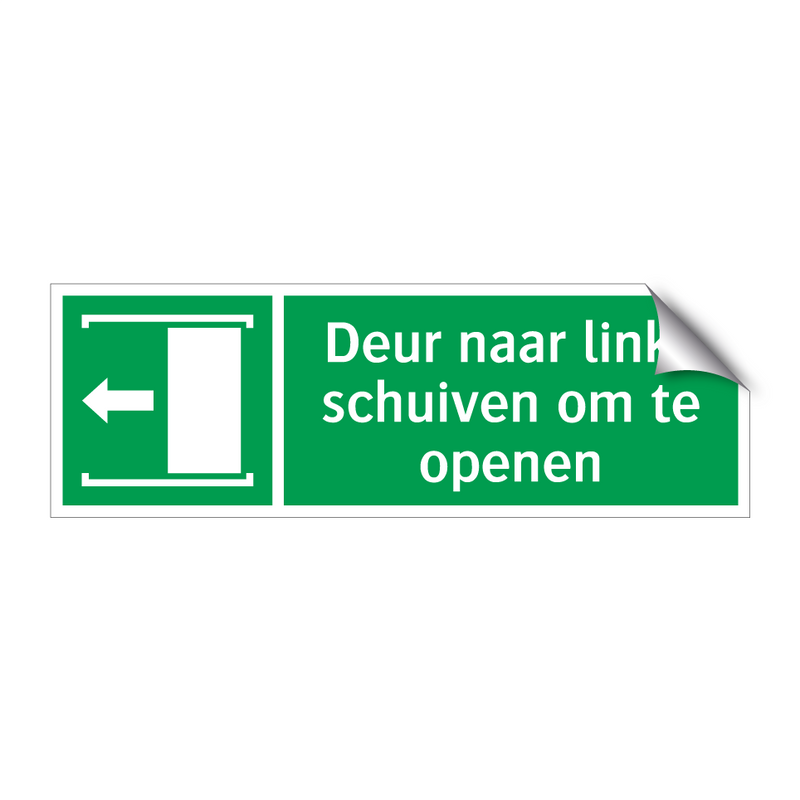 Deur naar links schuiven om te openen