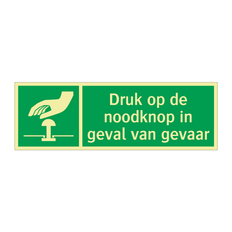 Druk op de noodknop in geval van gevaar