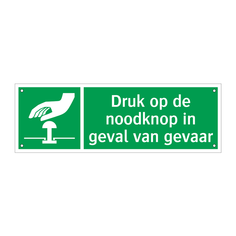 Druk op de noodknop in geval van gevaar