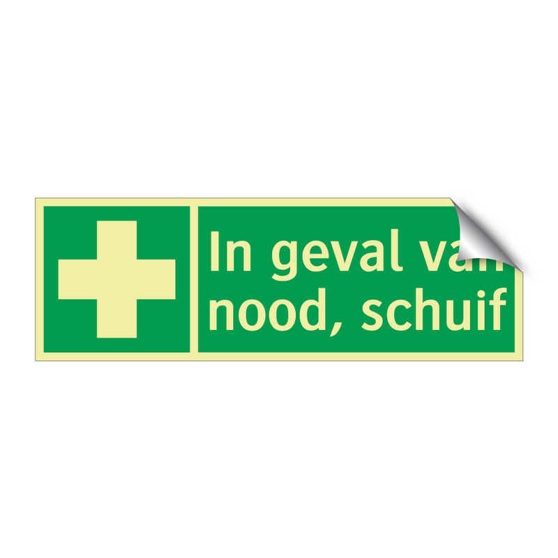 In geval van nood, schuif