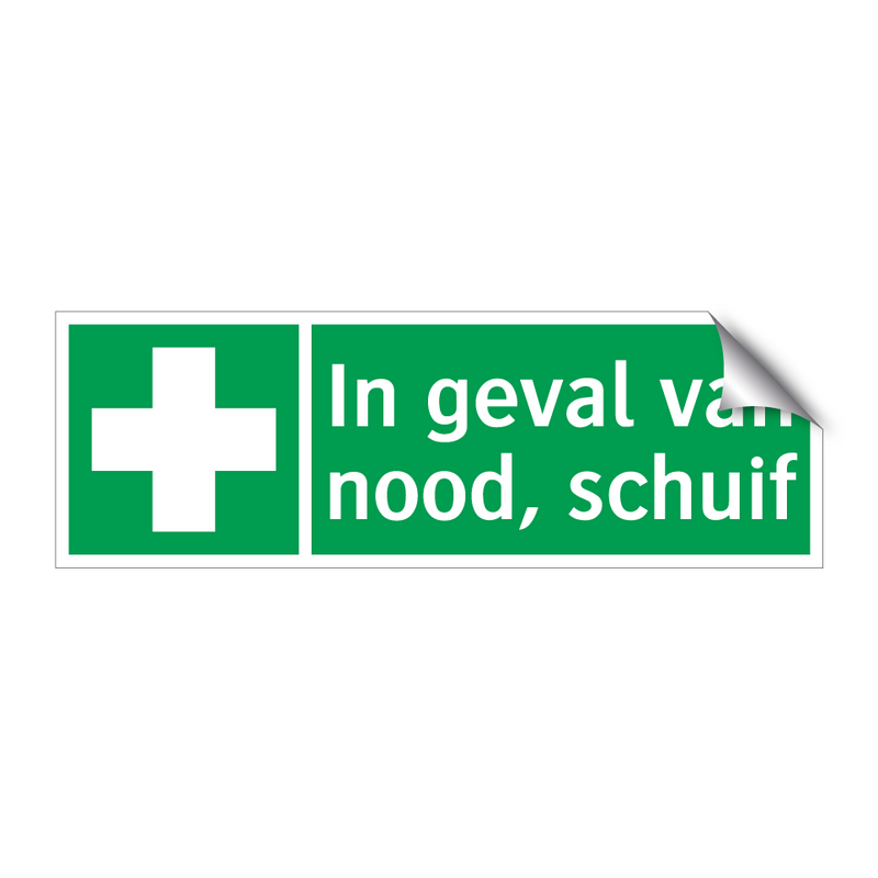 In geval van nood, schuif