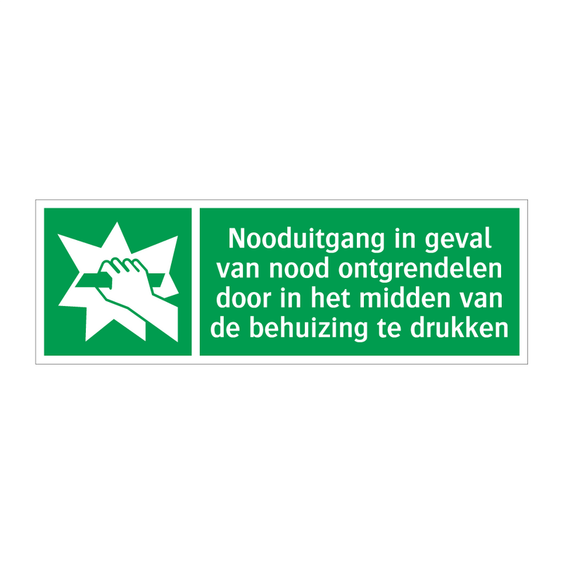 Nooduitgang in geval van nood ontgrendelen door in het midden van de behuizing te drukken