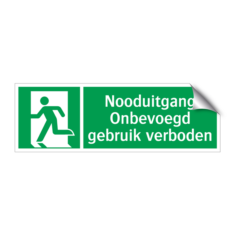 Nooduitgang Onbevoegd gebruik verboden