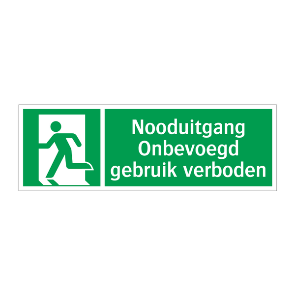 Nooduitgang Onbevoegd gebruik verboden