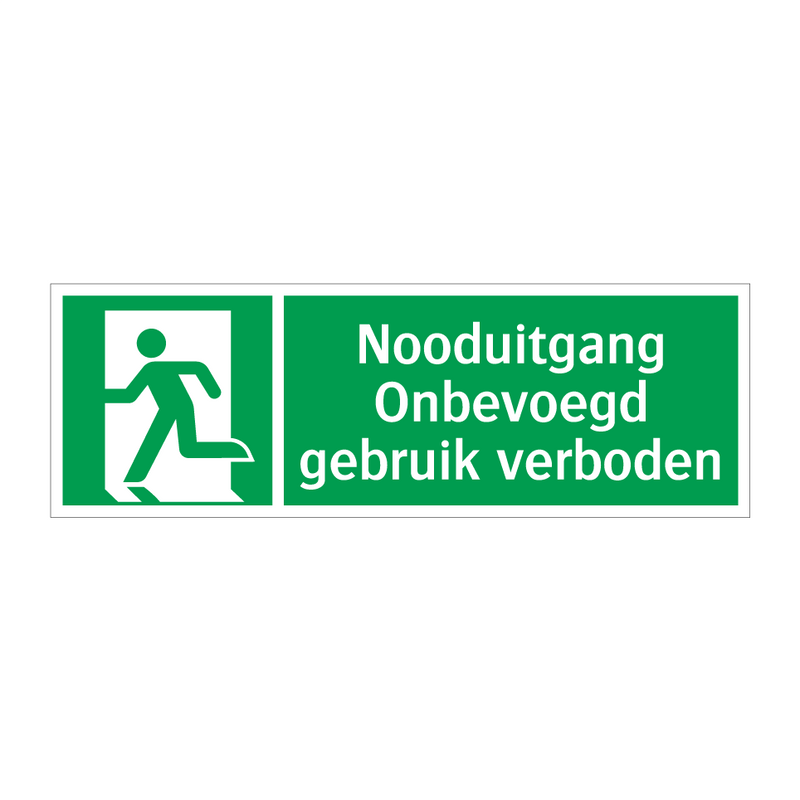 Nooduitgang Onbevoegd gebruik verboden