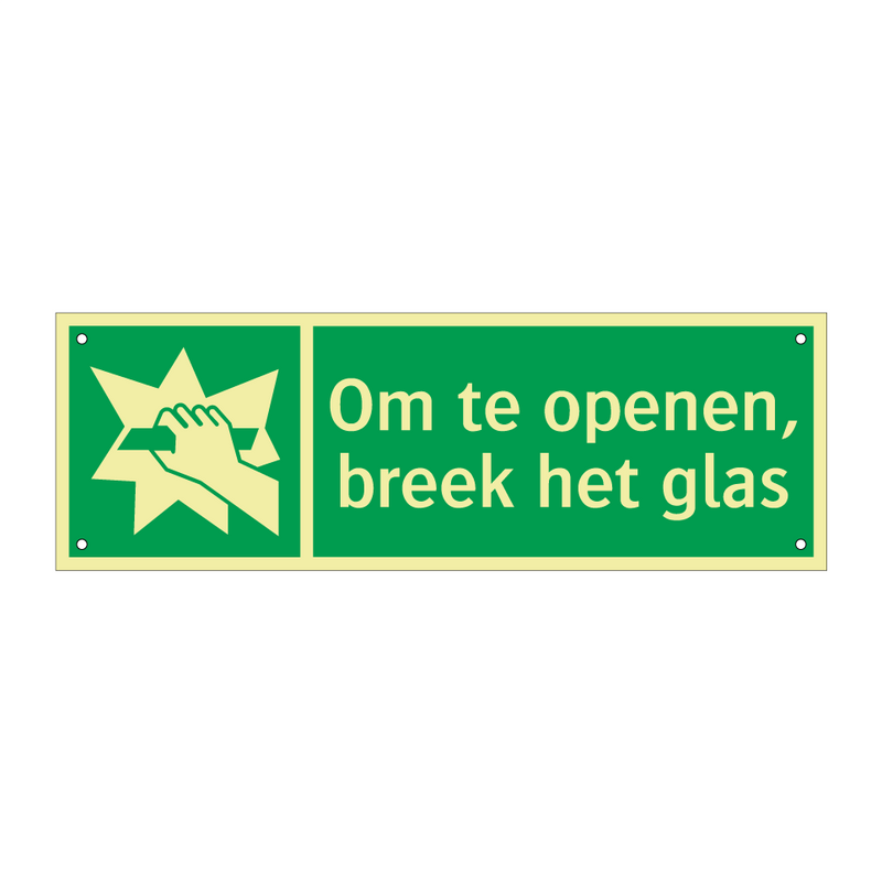 Om te openen, breek het glas