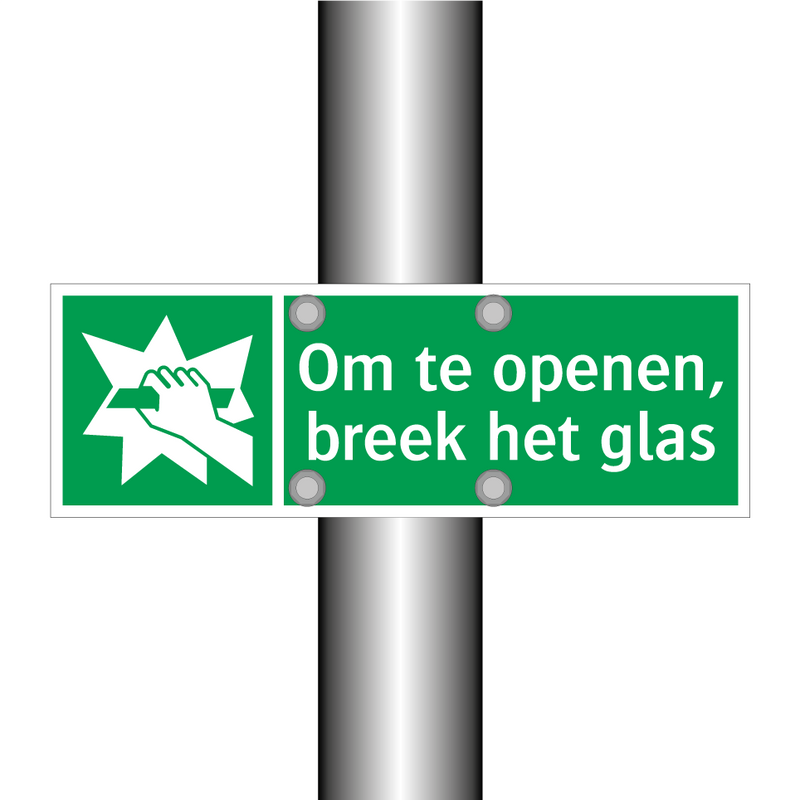 Om te openen, breek het glas