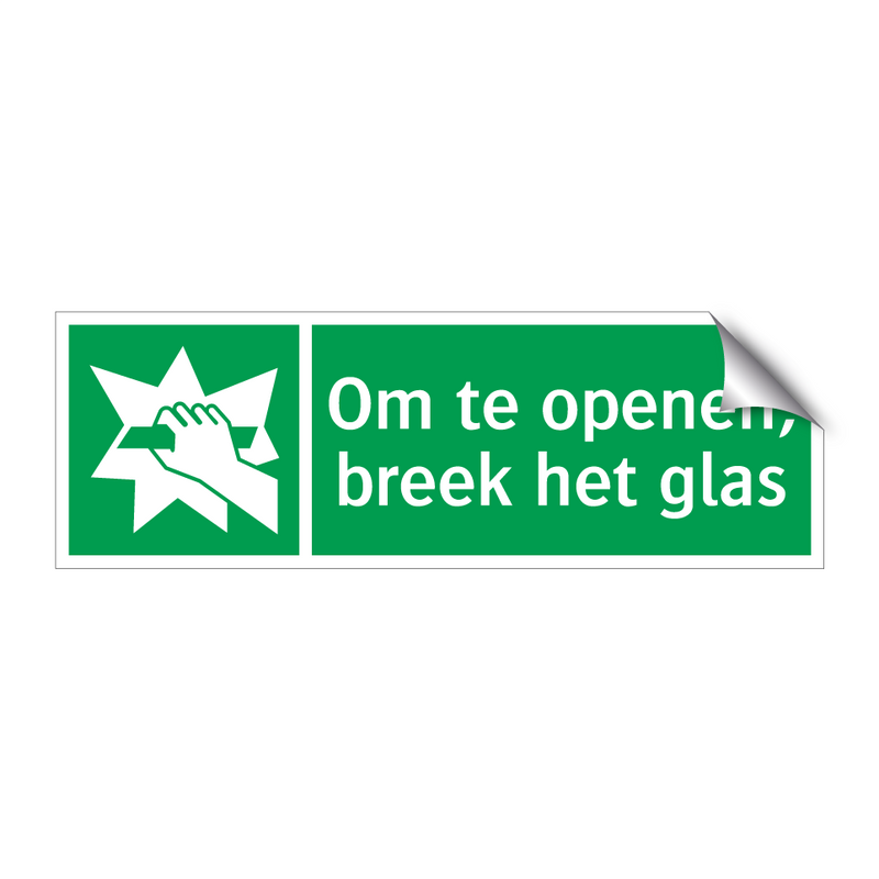 Om te openen, breek het glas