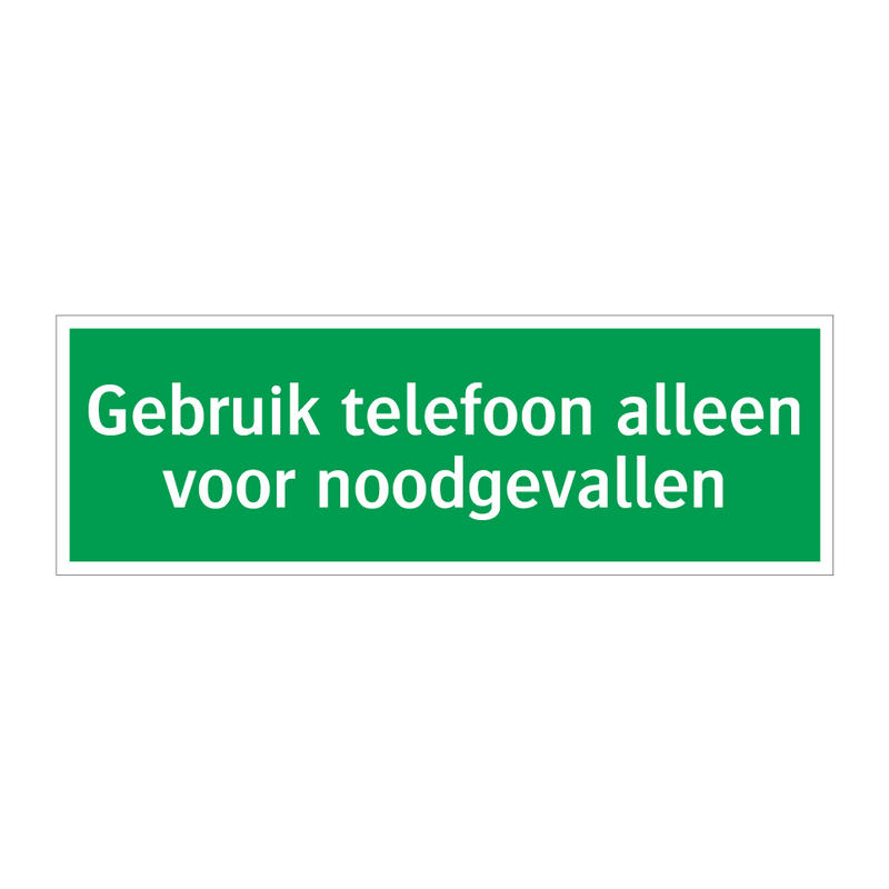 Gebruik telefoon alleen voor noodgevallen & Gebruik telefoon alleen voor noodgevallen