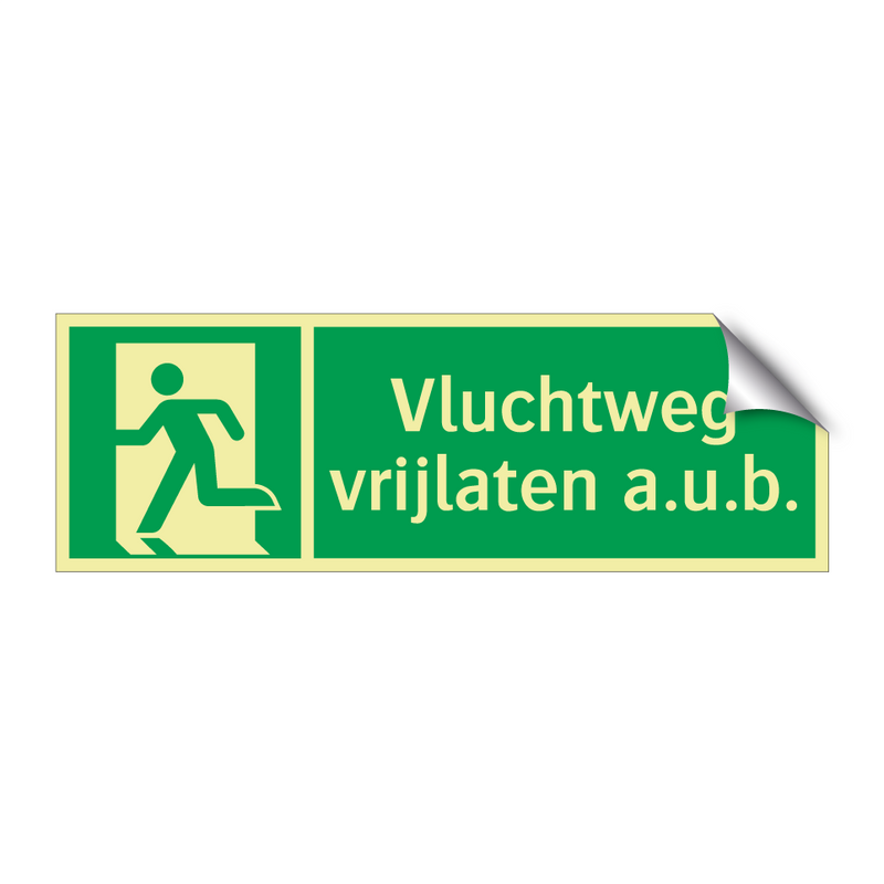 Vluchtweg vrijlaten a.u.b.