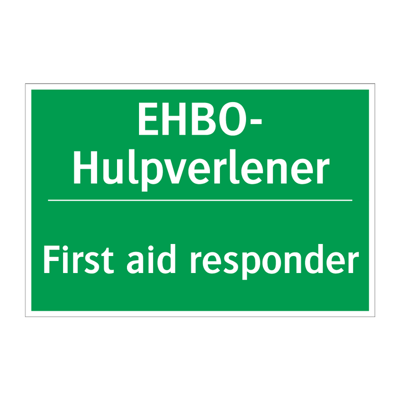 EHBO-hulpverlener - First aid responder & EHBO-hulpverlener - First aid responder