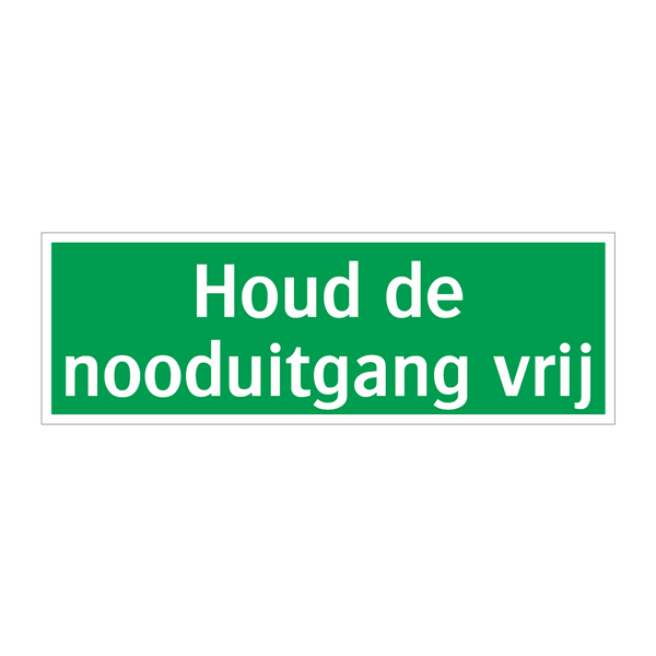 Houd de nooduitgang vrij