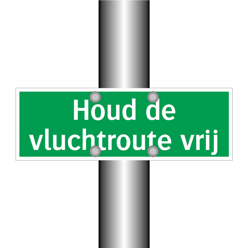 Houd de vluchtroute vrij