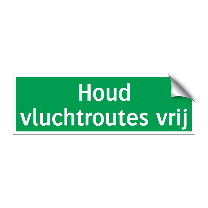 Houd vluchtroutes vrij