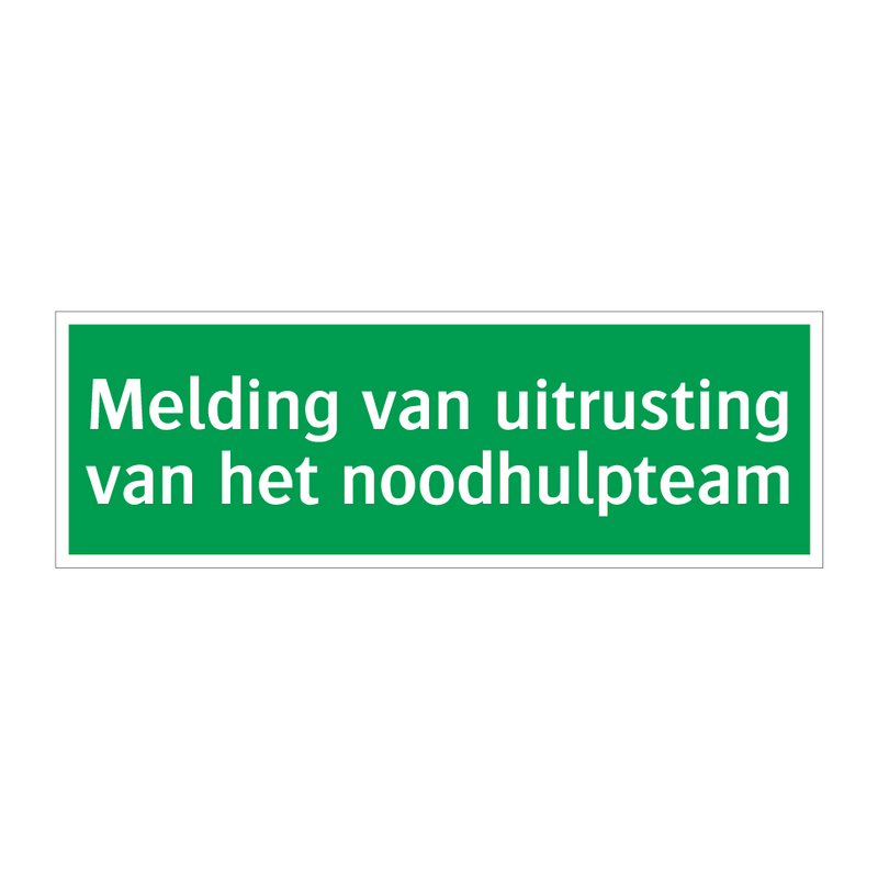 Melding van uitrusting van het noodhulpteam