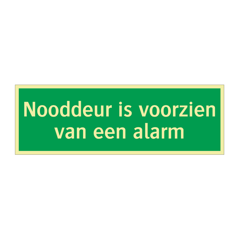 Nooddeur is voorzien van een alarm