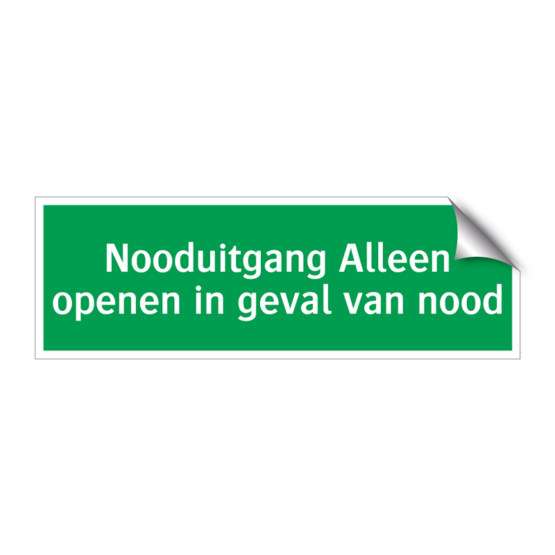 Nooduitgang Alleen openen in geval van nood