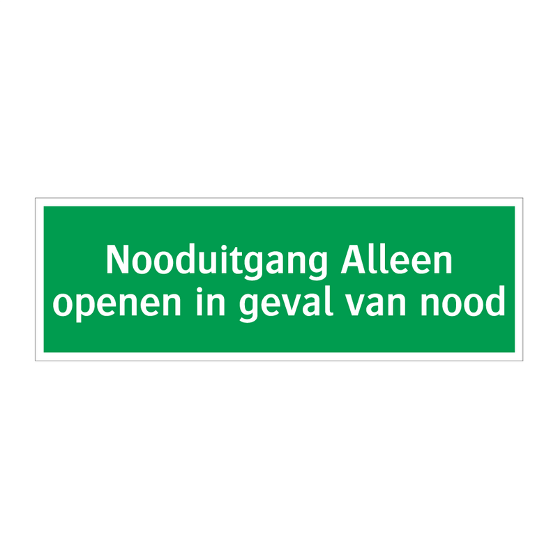 Nooduitgang Alleen openen in geval van nood