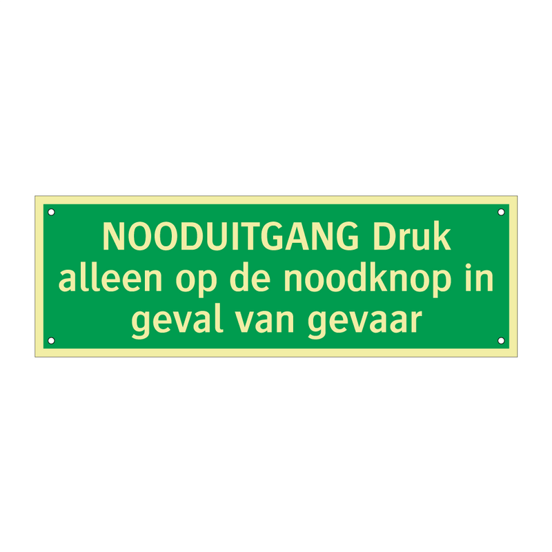 NOODUITGANG Druk alleen op de noodknop in geval van gevaar