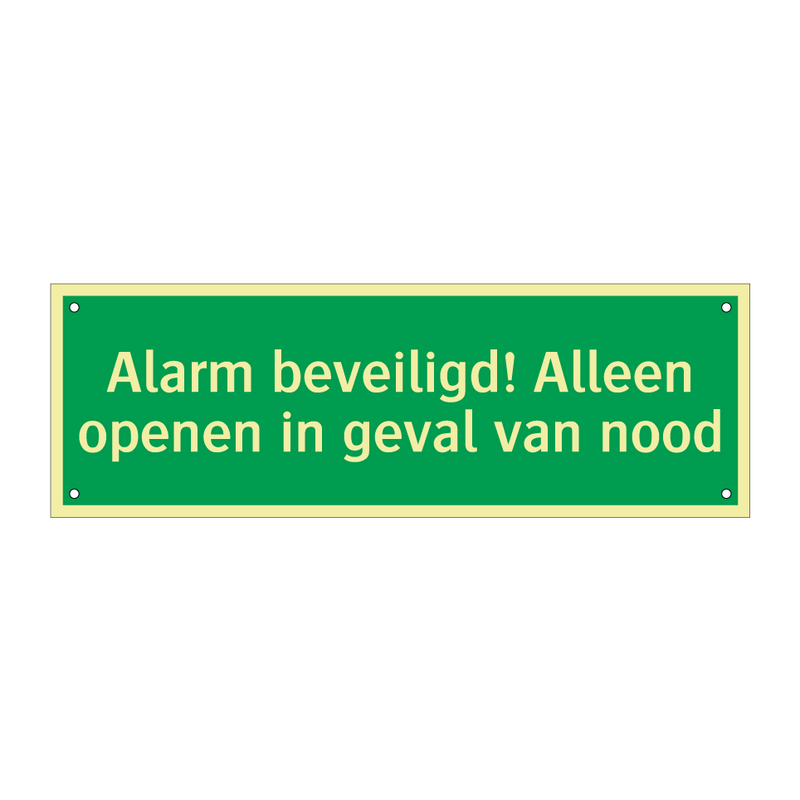 Alarm beveiligd! Alleen openen in geval van nood