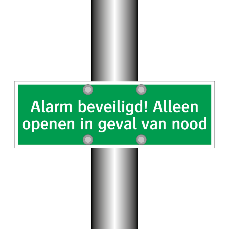 Alarm beveiligd! Alleen openen in geval van nood