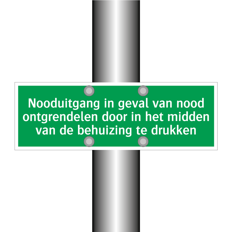 Nooduitgang in geval van nood ontgrendelen door in het midden van de behuizing te drukken