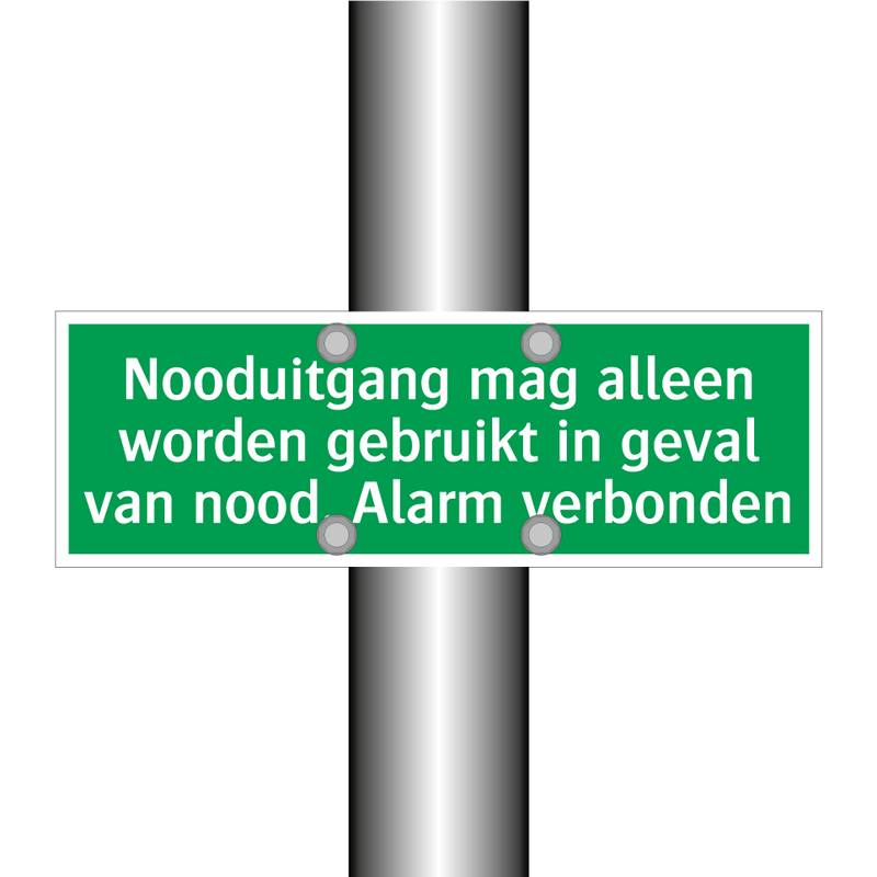 Nooduitgang mag alleen worden gebruikt in geval van nood. Alarm verbonden